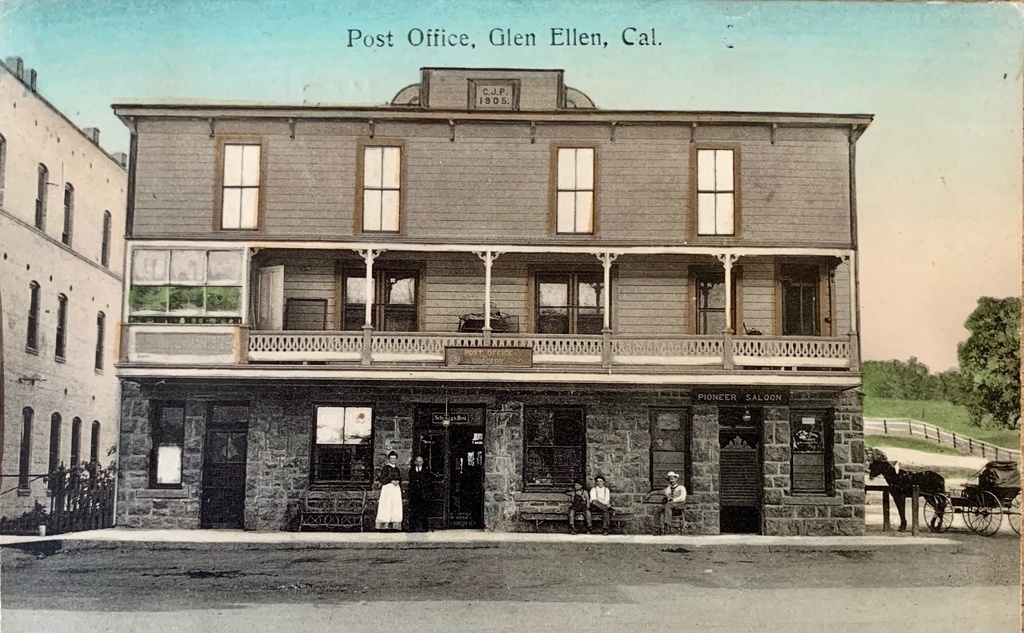 1909 postcard showing what was then the US Post Office. The building still proudly stands in the village of Glen Ellen.