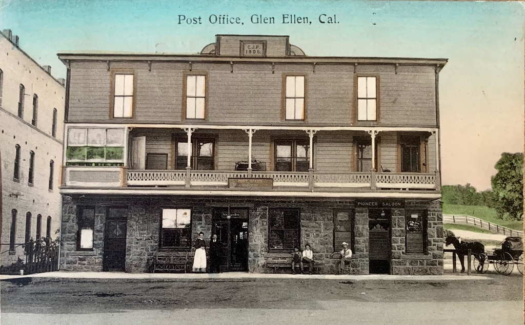 1909 postcard showing what was then the US Post Office. The building still proudly stands in the village of Glen Ellen.